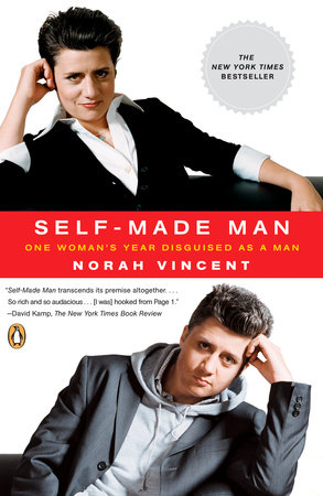 Self Made Man by Norah Vincent Reading Guide 9780143038702