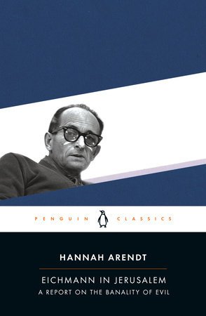 Eichmann in My Hands: A Compelling First-Person Account by the