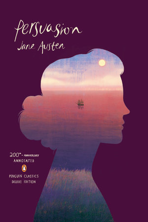 Persuasion by Jane Austen: 9780143106289 | PenguinRandomHouse.com: Books