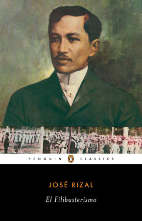 filibusterismo el rizal jose noli hero sponsored american tangere tagalog pdf book cover classics penguin jos english books flip essay