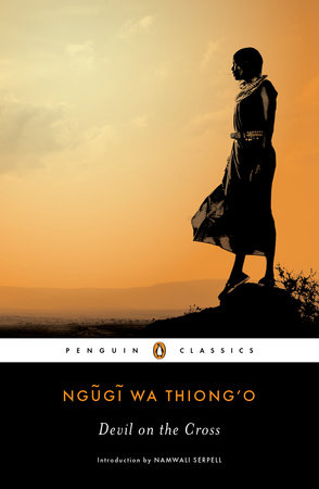 Devil on the Cross by Ngugi wa Thiong'o