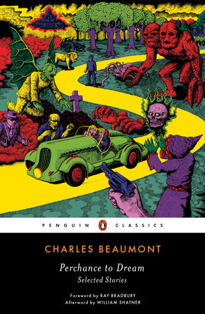 Perchance to Dream by Charles Beaumont 9780143107651