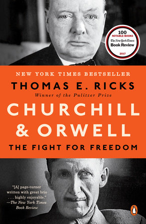 Churchill and Orwell by Thomas E. Ricks