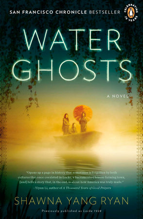 Water Ghosts By Shawna Yang Ryan Reading Guide Penguinrandomhouse Com Books