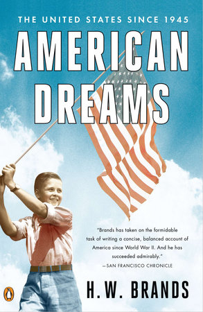 A Brief History of the American Dream