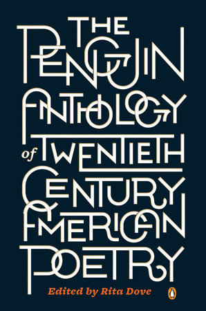 The Penguin Anthology of Twentieth-Century American Poetry