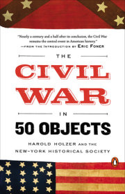 The Civil War in 50 Objects 