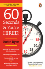 60 Seconds and You're Hired!: Revised Edition 