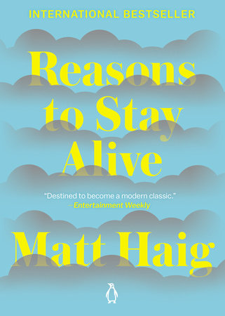 Reasons to Stay Alive by Matt Haig