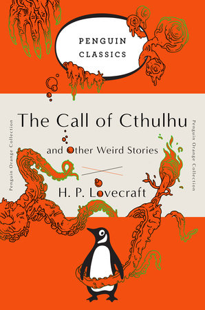 The Call of Cthulhu and Other Weird Stories by H. P. Lovecraft:  9780143129455 | : Books