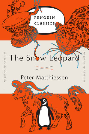 The Snow Leopard by Peter Matthiessen: 9780143129523 |  : Books