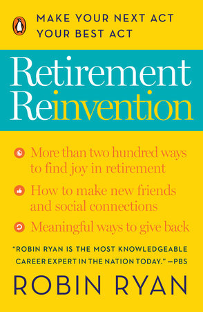 My Retirement, My Way: A Workbook for the Newly Retired to Create Meaning,  Set Goals, and Find Happiness