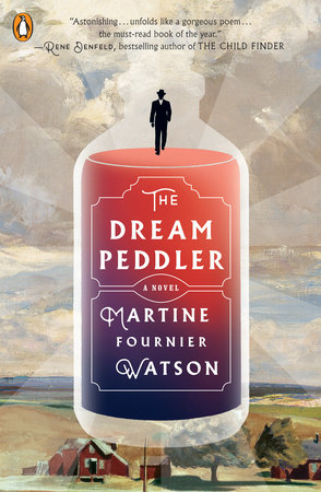 The Dream Peddler by Martine Fournier Watson