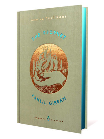 The Prophet By Kahlil Gibran Penguinrandomhouse Com Books