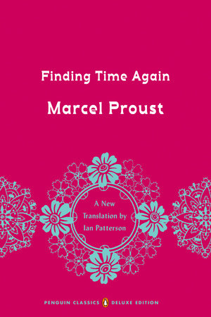 Finding Time Again by Marcel Proust: 9780143133711