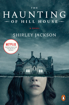 The cover of the book The Haunting of Hill House (Movie Tie-In)