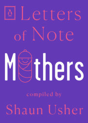 Letters of Note: Mothers 