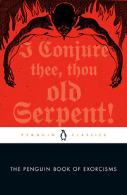 The Penguin Book of Exorcisms 