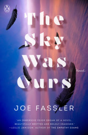 The Sky Was Ours 