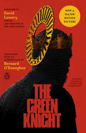 The Green Knight Movie Tie In By Anonymous 9780143136231 Penguinrandomhouse Com Books