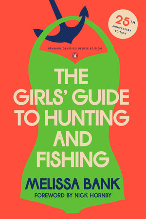 The Girls' Guide To Hunting And Fishing - 1st Edition/1st Printing