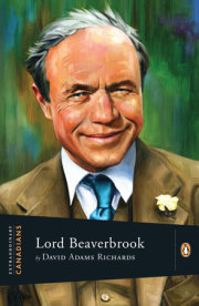 Extraordinary Canadians Lord Beaverbrook 