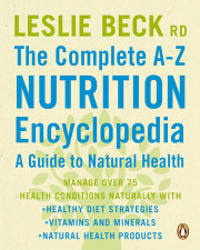 The Complete A-Z Nutrition Encyclopedia: a Guide To Natural Health