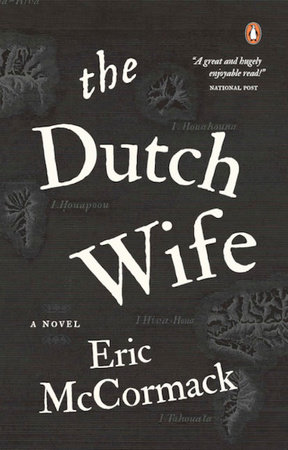 The Dutch Wife by Eric McCormack: 9780143193487