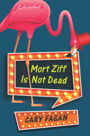 Mort Ziff Is Not Dead 