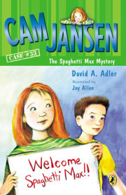 Cam Jansen and the Spaghetti Max Mystery 