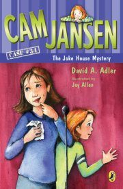 Cam Jansen and the Joke House Mystery 