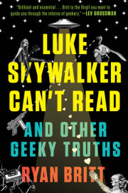 Luke Skywalker Can't Read 