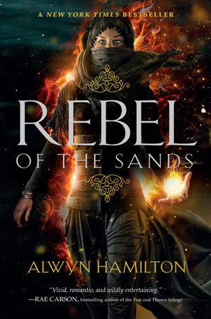 Rebel Of The Sands By Alwyn Hamilton 9780147517975 Penguinrandomhousecom Books - 