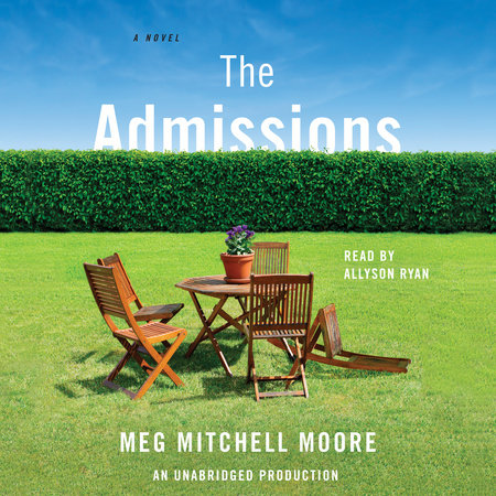 The Admissions by Meg Mitchell Moore