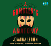 A Gambler's Anatomy 