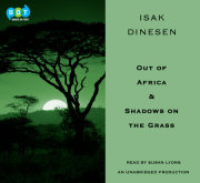 Out of Africa & Shadows on the Grass
