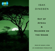 Out of Africa & Shadows on the Grass 