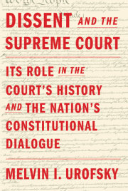 Dissent and the Supreme Court