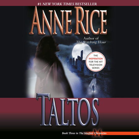 Taltos by Anne Rice