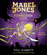 Mabel Jones and the Forbidden City