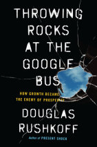 Throwing Rocks at the Google Bus Cover