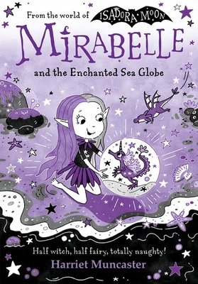 Cover of Mirabelle and the Enchanted Sea Globe