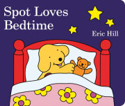 Spot Loves Bedtime 