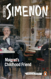 Maigret's Childhood Friend 
