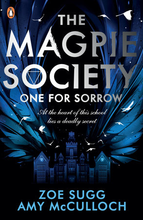 Cover of The Magpie Society: One for Sorrow