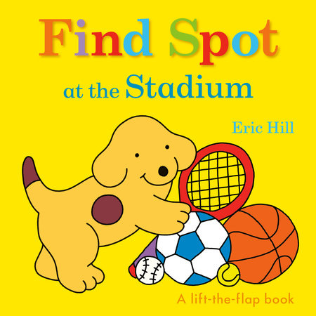 Spot's Magnet Fun by Eric Hill – Leia's Playworld