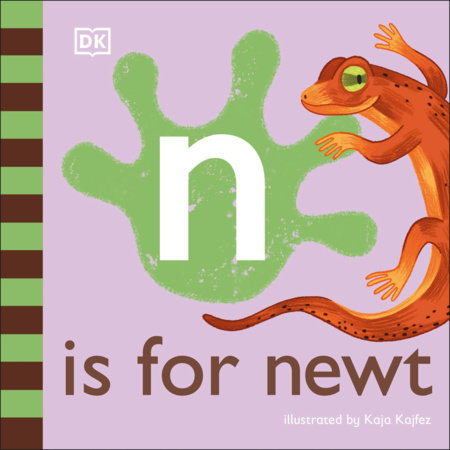 N Is For Newt By Dk Penguinrandomhouse Com Books