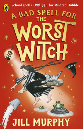 Cover of A Bad Spell for the Worst Witch