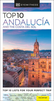 DK Top 10 Andalucía and the Costa del Sol 