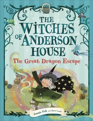 Cover of The Witches of Anderson House: The Great Dragon Escape